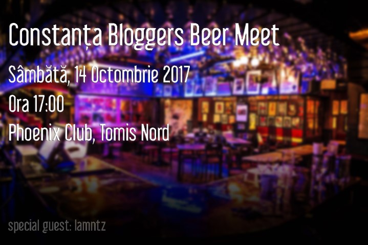 Constanta Bloggers Beer Meet – Octombrie 2017